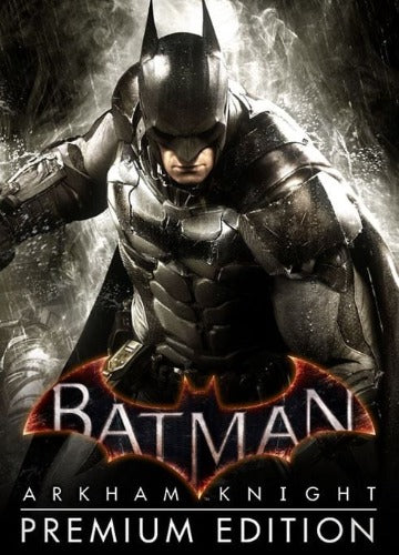 Batman: Arkham Knight Premium Edition Steam Key EUROPE
