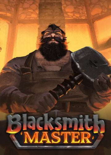 Blacksmith Master Steam Key ROW