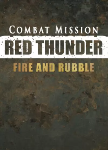 Combat Mission: Red Thunder - Fire and Rubble (DLC) Steam Key GLOBAL
