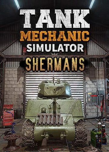 Tank Mechanic Simulator: Shermans (DLC) Steam Key GLOBAL