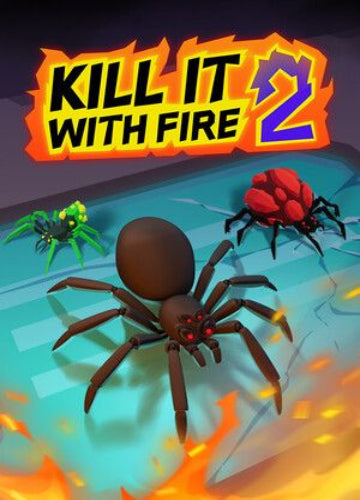 Kill It With Fire 2 Steam Key EUROPE