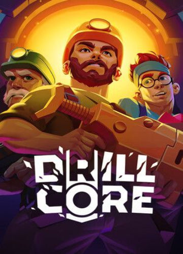 Drill Core Steam Key EUROPE