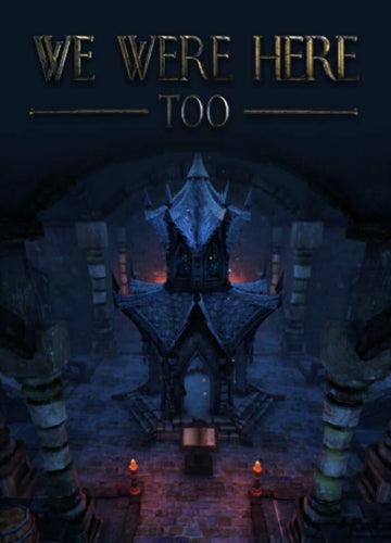 We Were Here Too Steam Key GLOBAL