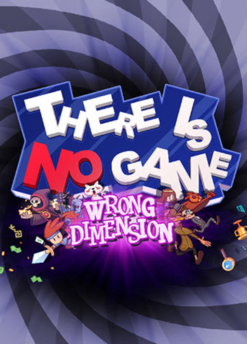 There Is No Game: Wrong Dimension Steam Key GLOBAL
