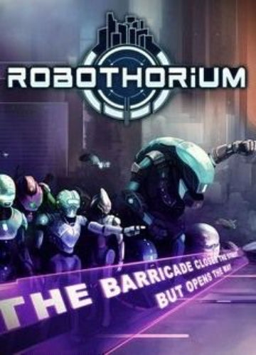 Robothorium: Cyberpunk Dungeon Crawler Steam Key GLOBAL