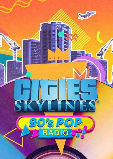 Cities: Skylines - 90's Pop Radio (DLC) Steam Key GLOBAL