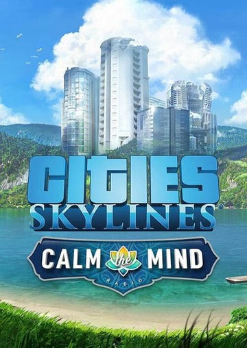 Cities: Skylines - Calm The Mind Radio (DLC) Steam Key GLOBAL