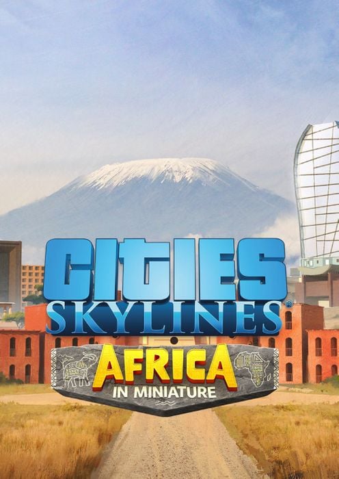 Cities: Skylines - Content Creator Pack: Africa in Miniature (DLC) Steam Key GLOBAL