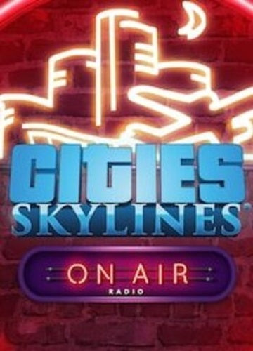 Cities: Skylines - On Air Radio (DLC) Steam Key GLOBAL