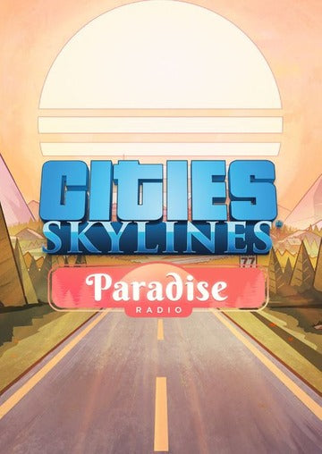 Cities: Skylines - Paradise Radio (DLC) Steam Key GLOBAL