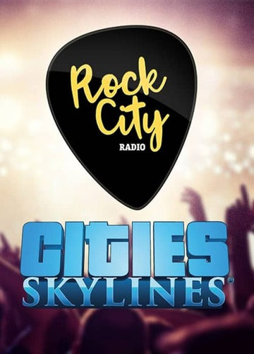 Cities: Skylines - Rock City Radio (DLC) Steam Key GLOBAL