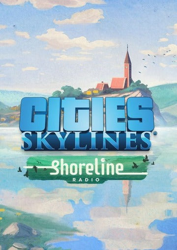 Cities: Skylines - Shoreline Radio (DLC) Steam Key GLOBAL