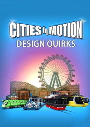 Cities in Motion: Design Quirks (DLC) Steam Key GLOBAL