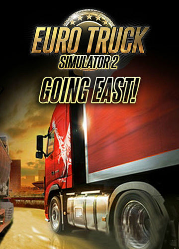 Euro Truck Simulator 2: Going East (DLC) Steam Key GLOBAL