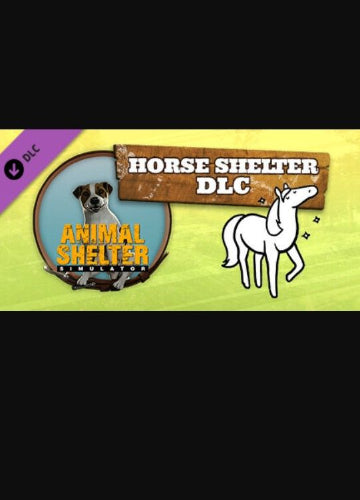 Animal Shelter - Horse Shelter (DLC) Steam Key GLOBAL