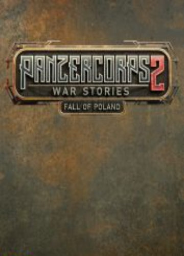 Panzer Corps 2: War Stories - Fall of Poland (DLC) Steam Key GLOBAL