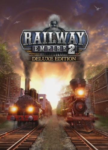 Railway Empire 2: Deluxe Edition Steam Key GLOBAL