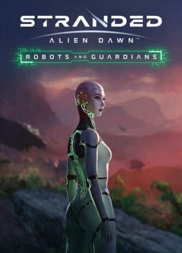 Stranded: Alien Dawn - Robots and Guardians (DLC) Steam Key GLOBAL