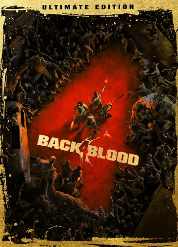 Back 4 Blood Ultimate Edition Steam Key EUROPE