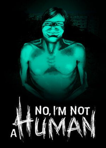 No, I'm not a Human Steam  Key GLOBAL