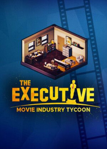 The Executive - Movie Industry Tycoon Steam Key EUROPE