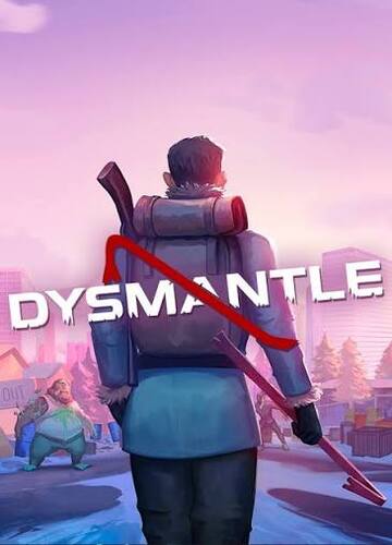 DYSMANTLE Steam Key GLOBAL