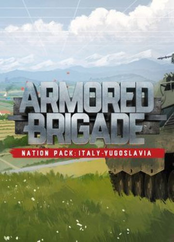 Armored Brigade Nation Pack: Italy - Yugoslavia (DLC) Steam Key GLOBAL